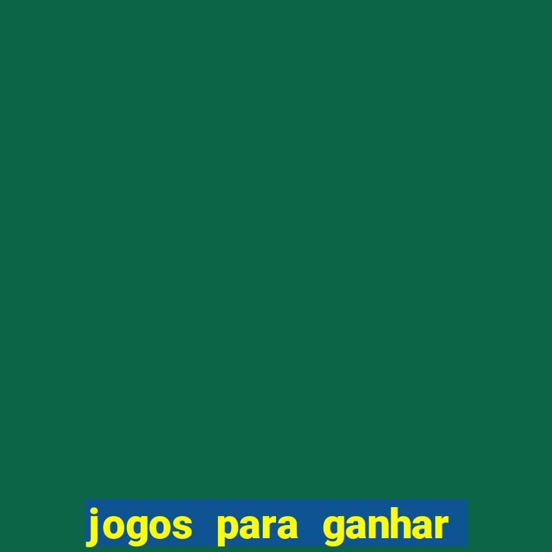 jogos para ganhar dinheiro via pix sem depositar